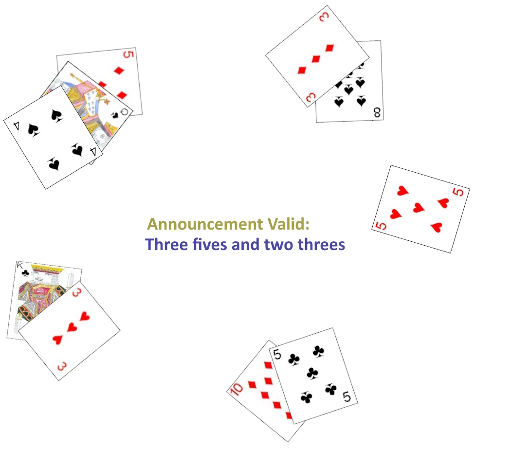 A valid announcement, three fives and two threes